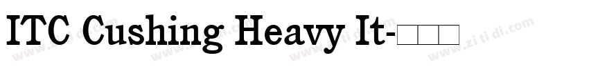 ITC Cushing Heavy It字体转换